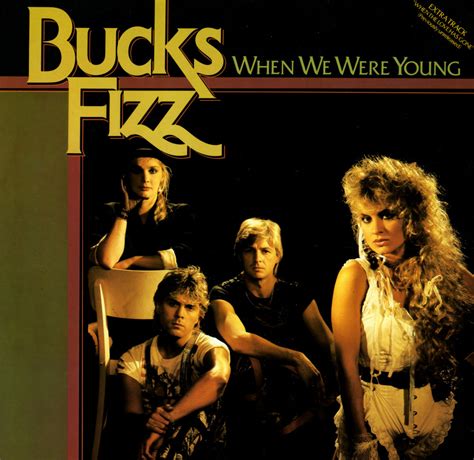 bucks fizz when we were young